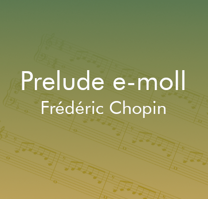 Prelude e-moll Fr. Chopin