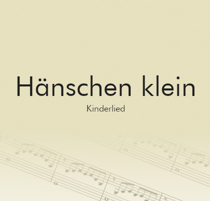 kostenlos - Kinderlied "Hänschen Klein"